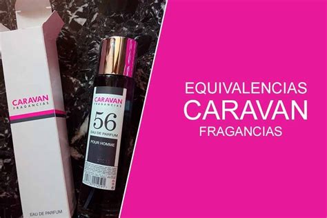 perfumes de caravans para hombres.